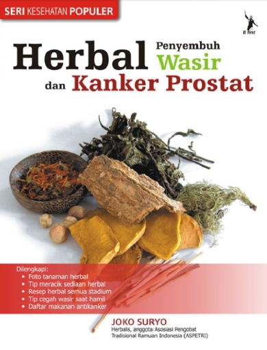 Herbal Penyembuh Wasir dan Kanker Prostat